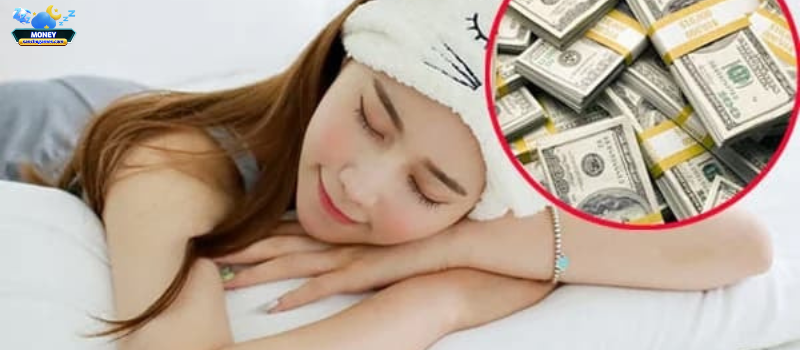 Vì Sao Nằm Mơ Thấy Tiền Lại Là Lời Nhắc Về Chi Tiêu?